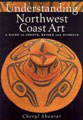 Understanding Northwest Coast Art, Book Cover