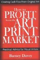 How to Profit in the Art Print Market