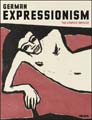 German Expressionism: The Graphic Impulse, book cover