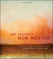Art Journey New Mexico: 104 Painters Perspectives