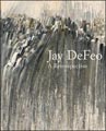 Jay DeFeo: A Retrospective