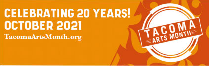 Logo and information on Tacoma Arts Month, October 2021